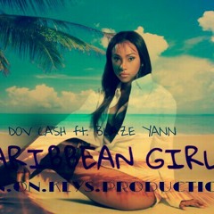 Dov Cash ft. Blaze Yann - Caribbean Girl.mp3