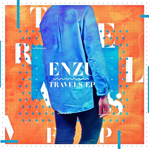 ENZU - Fickleness (from "Travels EP")