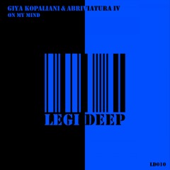 Giya Kopaliani & Abriviatura IV - On My Mind (Coming Soon :Exclusive release on Traxsourse 15/07/16)