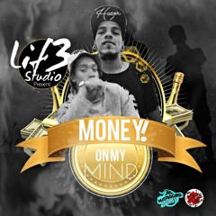Money - On - My - Mind