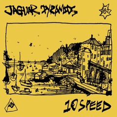 Jaguar Pyramids - 10 Speed (Prod. Tony Seltzer)