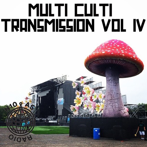 Multi Culti Transmission Vol IV