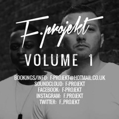 F-Projekt - Volume 1 (June 2016 Promo Mix)