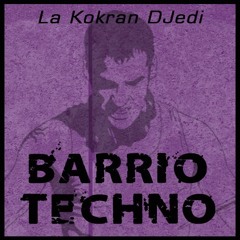Barrio Techno - 2016 - PROMO MIX
