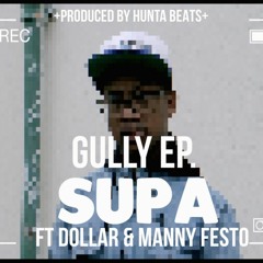Hunta X Supa X Mannyfesto