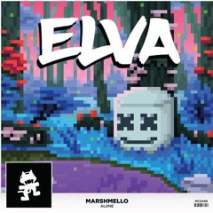 Marshmello - Alone (ELVA Remix)