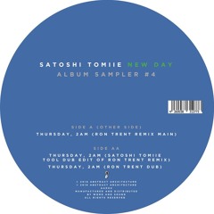 AA2. Thursday, 2am - Ron Trent Remix Dub