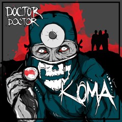 Doctor Doctor - KOMA (UFO cover)