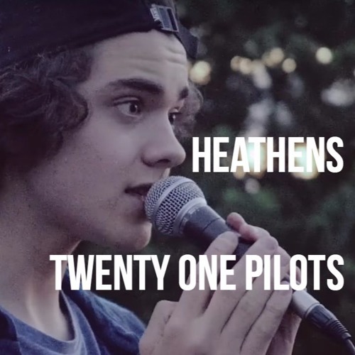 Download Lagu Heathens - Twenty One Pilots - updatelaguku21