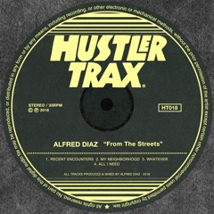 [HT018]  Alfred Diaz - From The Streets EP [Out Now]