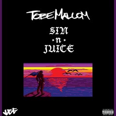 Sin & Juice (Prod-Domega) (Mixed By. Crossifix)