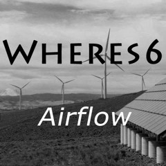 Wheres6 - Airflow (Original Mix)