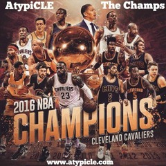 The Champs (Cavs Anthem)