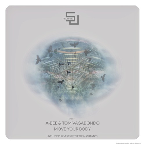 A - Bee & Tom Vagabondo - Move Your Body (Johannes Mainroom Remix) - Release Date - 01.08.2016