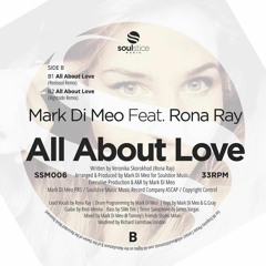 Mark Di Meo feat Rona Ray - All About Love - Rightside Remix