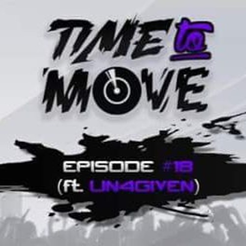 Ntoy - Time To Move #18 (ft Un4given)