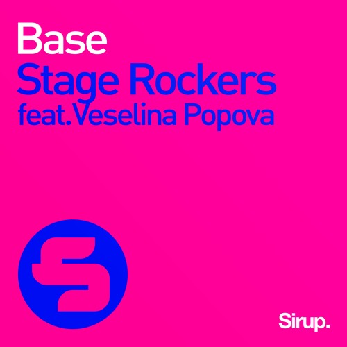 Stage Rockers Feat. Veselina Popova – Base
