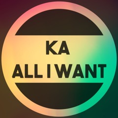 All I Want - KA (Kodaline's Cover)