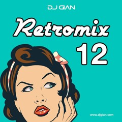 DJ GIAN - RetroMix Vol 12 (Old Reggaeton)