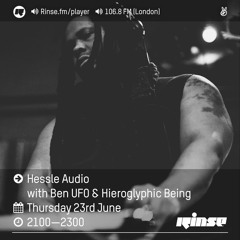 Rinse FM Podcast - Hessle Audio w/ Ben UFO + Hieroglyphic Being - 23rd June 2016