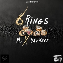 F.L.  - 6 Rings ft Ray Reed