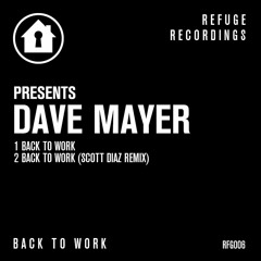 Dave Mayer - Back To Work (Original Mix)