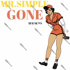 MR. SIMPLE - GONE