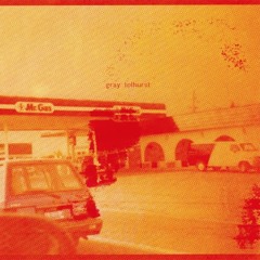 Gray Tolhurst : Silhouette (from GRAY TOLHURST)