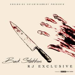 Back Stabber- Rj Exclusive