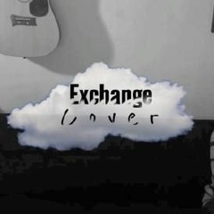 King Marty - Exchange(Cover)