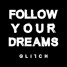 Follow Your Dreams (Original Mix)