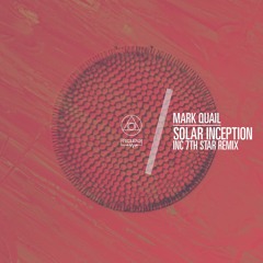 02 - Mark Quail - Solar Inception (7th Star Remix) - Frequenza