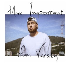 More Important Than Varsity Ft. Aaron Miles & Monk HTS