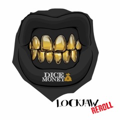 Kodak Black - Lockjaw Reroll