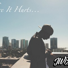 J-Wizdom- Where It Hurts