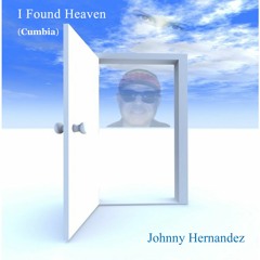 I Found Heaven - CUMBIA