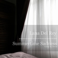 (Short Cover) Lana Del Rey - Summertime Sadness