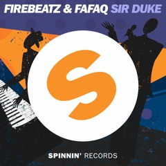 Firebeatz & Fafaq - Sir Duke (OUT NOW)