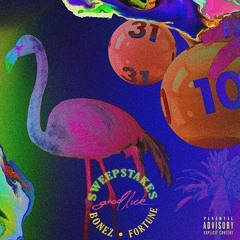 GL Bonez ft. Fortune 500 Sweepstakes (Prod. By Smash David)