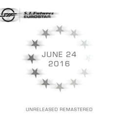 Eurostar (Unreleased Versions)