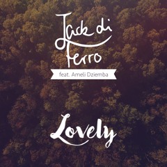 Jack Di Ferro feat. Ameli Dziemba - Lovley (Extended Version)