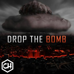 Callum Higby - Drop The Bomb (FREE D/L)