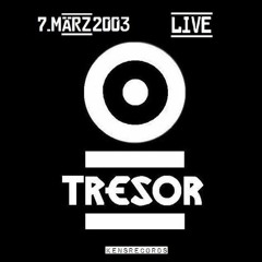[Tresor] Marc Acardipane [7.März.2003]  *Part One