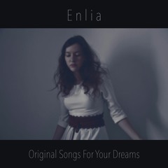 Enlia - Come Back With The Wind
