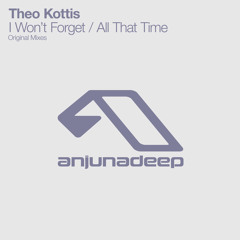Theo Kottis - I Won't Forget