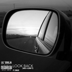 Look Back (No I Can't) Ft. Coolie Waves