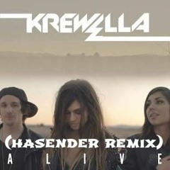 Alive(HASENDER Remix)
