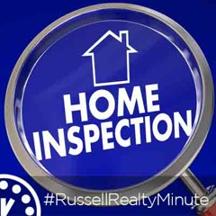 Russell Realty Minute - Do You Need A Home Inspection?