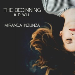 The Beginning (feat. dwilly)