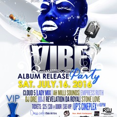 JULY 16TH VIBE ALBUM RELEASE